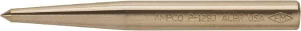 Ampco - 3/4" Nonsparking Center Punch - 6-1/4" OAL, Nickel Aluminum Bronze - Industrial Tool & Supply