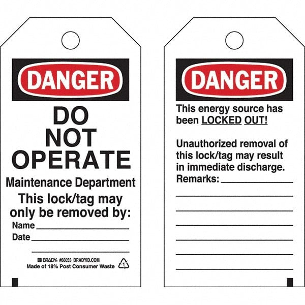 Do Not Operate Tag: Rectangle, 5-3/4" High, 3" Wide, Polyester, "Danger"