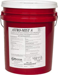 Monroe Fluid Technology - Astro-Mist A, 5 Gal Pail Grinding Fluid - Synthetic, For Light Machining - Industrial Tool & Supply