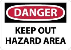 NMC - "Danger - Keep Out - Hazard Area", 10" Long x 14" Wide, Rigid Plastic Safety Sign - Rectangle, 0.05" Thick, Use for Accident Prevention - Industrial Tool & Supply