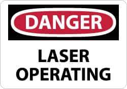 NMC - "Danger - Laser Operating", 10" Long x 14" Wide, Rigid Plastic Safety Sign - Rectangle, 0.05" Thick, Use for Accident Prevention - Industrial Tool & Supply