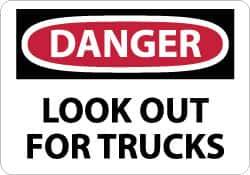 NMC - "Danger - Look Out for Trucks", 10" Long x 14" Wide, Rigid Plastic Safety Sign - Rectangle, 0.05" Thick, Use for Accident Prevention - Industrial Tool & Supply