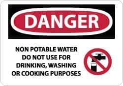 NMC - "Danger - Non Potable Water - Do Not Use for Drinking, Washing or Cooking Purposes", 10" Long x 14" Wide, Rigid Plastic Safety Sign - Rectangle, 0.05" Thick, Use for Accident Prevention - Industrial Tool & Supply