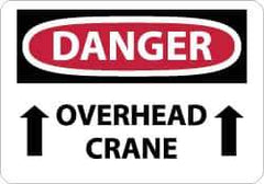 NMC - "Danger - Overhead Crane", 10" Long x 14" Wide, Rigid Plastic Safety Sign - Rectangle, 0.05" Thick, Use for Accident Prevention - Industrial Tool & Supply