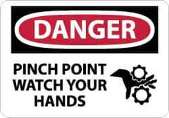 NMC - "Danger - Pinch Point - Watch Your Hands", 10" Long x 14" Wide, Rigid Plastic Safety Sign - Rectangle, 0.05" Thick, Use for Accident Prevention - Industrial Tool & Supply