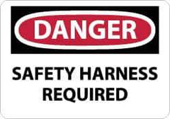 NMC - "Danger - Safety Harness Required", 10" Long x 14" Wide, Rigid Plastic Safety Sign - Rectangle, 0.05" Thick, Use for Accident Prevention - Industrial Tool & Supply