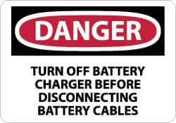 NMC - "Danger - Turn off Battery Charger Before Disconnecting Battery Cables", 10" Long x 14" Wide, Rigid Plastic Safety Sign - Rectangle, 0.05" Thick, Use for Accident Prevention - Industrial Tool & Supply