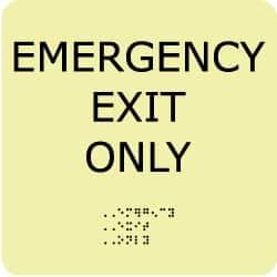 NMC - Emergency Exit Only, Plastic Exit Sign - 8" Wide x 8" High, English/Braille, Glow-in-the-Dark - Industrial Tool & Supply