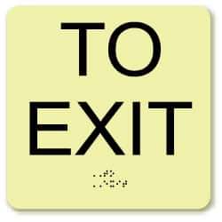 NMC - To Exit, Plastic Exit Sign - 8" Wide x 8" High, English/Braille, Glow-in-the-Dark - Industrial Tool & Supply