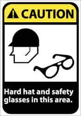 NMC - "Caution - Hard Hat and Safety Glasses in This Area", 14" Long x 10" Wide, Rigid Plastic Safety Sign - Rectangle, 0.05" Thick, Use for Accident Prevention - Industrial Tool & Supply