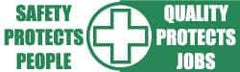NMC - Safety Protects People - Quality Protects Jobs, 120 Inch Long x 36 Inch High, Safety Banner with Graphic - Graphic Shows Recycling Symbol, Polyethylene, English, Printed on 1 Side - Industrial Tool & Supply