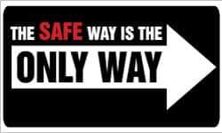 NMC - The Safe Way Is the Only Way, 60 Inch Long x 36 Inch High, Safety Banner - Polyethylene, English, Printed on 1 Side - Industrial Tool & Supply