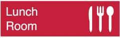 NMC - Lunch Room, 10" Wide x 3" High, Plastic Sign - English, White on Red, Wall Mount - Industrial Tool & Supply