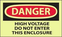 NMC - Accident Prevention Label, Header: DANGER - Legend: Danger - High Voltage - Do Not Enter This Enclosure, English, Red & Black & Yellow, 5" Long x 3" High, Sign Muscle Finish - Industrial Tool & Supply