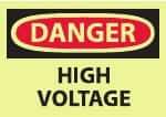 NMC - "Danger - High Voltage", 10" Long x 14" Wide, Pressure-Sensitive Vinyl Safety Sign - Rectangle, 0.004" Thick, Use for Accident Prevention - Industrial Tool & Supply