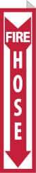 NMC - Fire Hose, Plastic Fire Sign - 4" Wide x 18" High, Glow-in-the-Dark - Industrial Tool & Supply