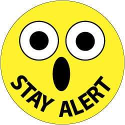 NMC - Stay Alert, Hard Hat Label - Black & White on Yellow, 2" Thick, For Accident Prevention - Industrial Tool & Supply