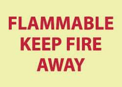 NMC - "Flammable - Keep Fire Away", 10" Long x 14" Wide, Pressure-Sensitive Vinyl Safety Sign - Rectangle, 0.004" Thick, Use for Accident Prevention - Industrial Tool & Supply