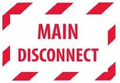NMC - Accident Prevention Label - Legend: Main Disconnect, English, Red on White, 5" Long x 3" High, Sign Muscle Finish - Industrial Tool & Supply