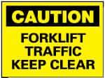 NMC - "Caution - Forklift Traffic - Keep Clear", 10" Long x 14" Wide, Aluminum Safety Sign - Rectangle, 0.04" Thick, Use for Accident Prevention - Industrial Tool & Supply
