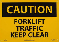 NMC - "Caution - Forklift Traffic - Keep Clear", 10" Long x 14" Wide, Rigid Plastic Safety Sign - Rectangle, 0.05" Thick, Use for Accident Prevention - Industrial Tool & Supply