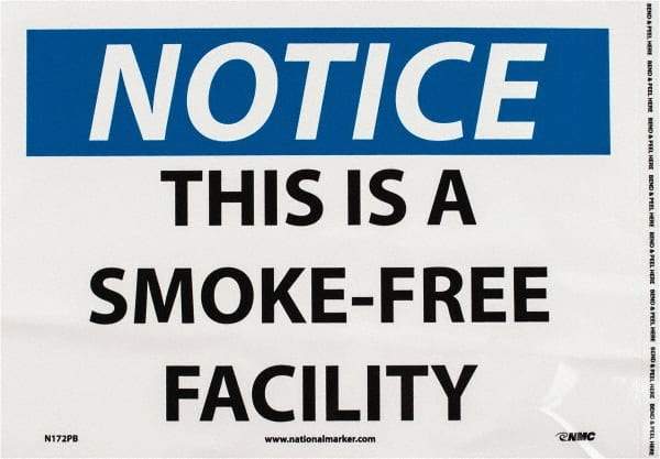 NMC - "Notice - This Is a Smoke-Free Facility", 10" Long x 14" Wide, Pressure-Sensitive Vinyl Safety Sign - Rectangle, 0.004" Thick, Use for Accident Prevention - Industrial Tool & Supply