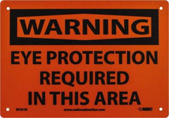 NMC - "Warning - Eye Protection Required in This Area", 7" Long x 10" Wide, Rigid Plastic Safety Sign - Rectangle, 0.05" Thick, Use for Accident Prevention - Industrial Tool & Supply