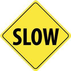 NMC - "Slow", 24" Wide x 24" High, Aluminum Traffic Control Signs - 0.08" Thick, Black on Yellow, Engineer Grade Reflectivity, Diamond, Post Mount - Industrial Tool & Supply