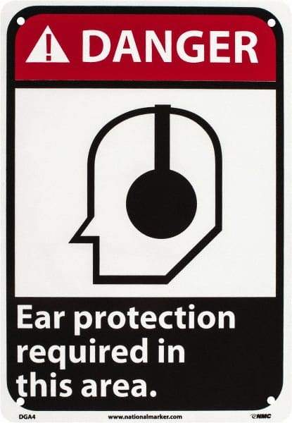 NMC - "Danger - Ear Protection Required in This Area", 10" Long x 7" Wide, Rigid Plastic Safety Sign - Rectangle, 0.05" Thick, Use for Accident Prevention - Industrial Tool & Supply