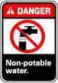 NMC - "Danger - Non-Potable Water", 10" Long x 7" Wide, Pressure-Sensitive Vinyl Safety Sign - Rectangle, 0.004" Thick, Use for Restroom, Janitorial & Housekeeping - Industrial Tool & Supply