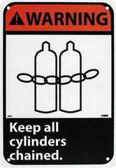 NMC - "Warning - Keep All Cylinders Chained", 10" Long x 7" Wide, Rigid Plastic Safety Sign - Rectangle, 0.05" Thick, Use for Accident Prevention - Industrial Tool & Supply