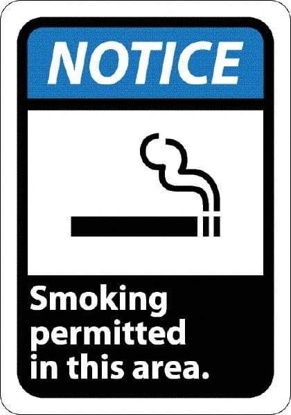 NMC - "Notice - Smoking Permitted in This Area", 10" Long x 7" Wide, Rigid Plastic Safety Sign - Rectangle, 0.05" Thick, Use for Security & Admittance - Industrial Tool & Supply