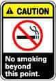 NMC - "Caution - No Smoking Beyond This Point", 10" Long x 7" Wide, Rigid Plastic Safety Sign - Rectangle, 0.05" Thick, Use for Accident Prevention - Industrial Tool & Supply