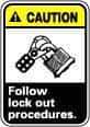 NMC - "Caution - Follow Lock-Out Procedures", 14" Long x 10" Wide, Rigid Plastic Safety Sign - Rectangle, 0.05" Thick, Use for Accident Prevention - Industrial Tool & Supply