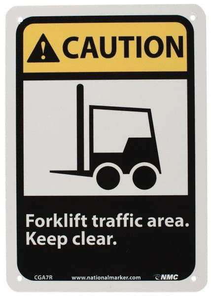NMC - "Caution - Forklift Traffic Area - Keep Clear", 10" Long x 7" Wide, Rigid Plastic Safety Sign - Rectangle, 0.05" Thick, Use for Accident Prevention - Industrial Tool & Supply