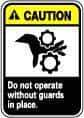 NMC - "Caution - Do Not Operate without Guards in Place", 10" Long x 7" Wide, Pressure-Sensitive Vinyl Safety Sign - Rectangle, 0.004" Thick, Use for Accident Prevention - Industrial Tool & Supply