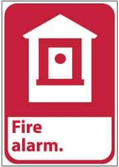 NMC - Fire Alarm, Pressure Sensitive Vinyl Fire Sign - 10" Wide x 14" High - Industrial Tool & Supply