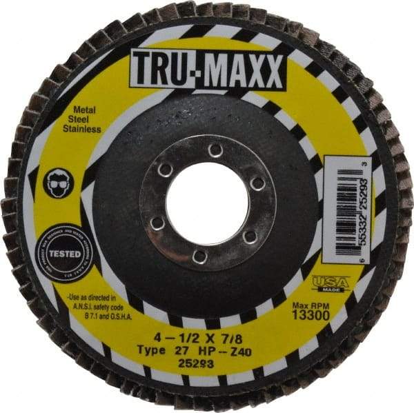 Tru-Maxx - 40 Grit, 4-1/2" Disc Diam, 7/8" Center Hole, Type 27 Zirconia Alumina Flap Disc - 13,300 Max RPM, Arbor Attaching System, Coated - Industrial Tool & Supply