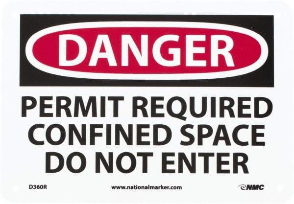 NMC - "Danger - Permit Required - Confined Space - Do Not Enter", 7" Long x 10" Wide, Rigid Plastic Safety Sign - Rectangle, 0.05" Thick, Use for Accident Prevention - Industrial Tool & Supply