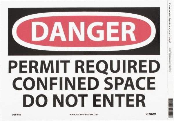 NMC - "Danger - Permit Required - Confined Space - Do Not Enter", 10" Long x 14" Wide, Pressure-Sensitive Vinyl Safety Sign - Rectangle, 0.004" Thick, Use for Accident Prevention - Industrial Tool & Supply