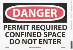 NMC - "Danger - Permit Required - Confined Space - Do Not Enter", 10" Long x 14" Wide, Pressure-Sensitive Vinyl Safety Sign - Rectangle, 0.004" Thick, Use for Accident Prevention - Industrial Tool & Supply