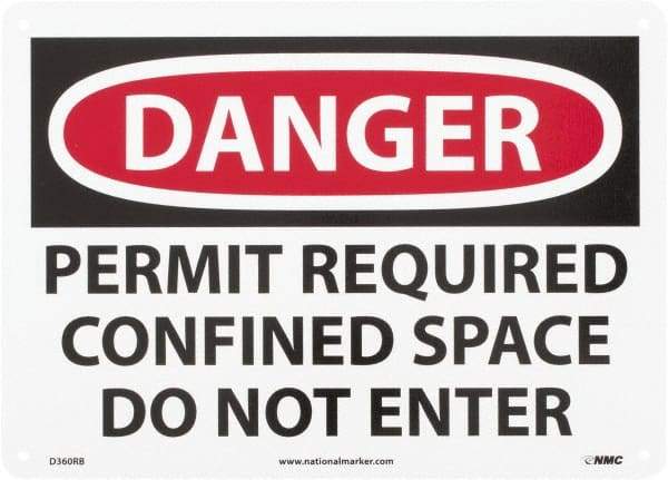 NMC - "Danger - Permit Required - Confined Space - Do Not Enter", 10" Long x 14" Wide, Rigid Plastic Safety Sign - Rectangle, 0.05" Thick, Use for Accident Prevention - Industrial Tool & Supply