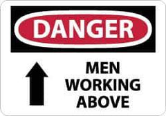 NMC - "Danger - Men Working Above", 10" Long x 14" Wide, Rigid Plastic Safety Sign - Rectangle, 0.05" Thick, Use for Accident Prevention - Industrial Tool & Supply