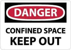 NMC - "Danger - Confined Space - Keep Out", 10" Long x 14" Wide, Rigid Plastic Safety Sign - Rectangle, 0.05" Thick, Use for Accident Prevention - Industrial Tool & Supply