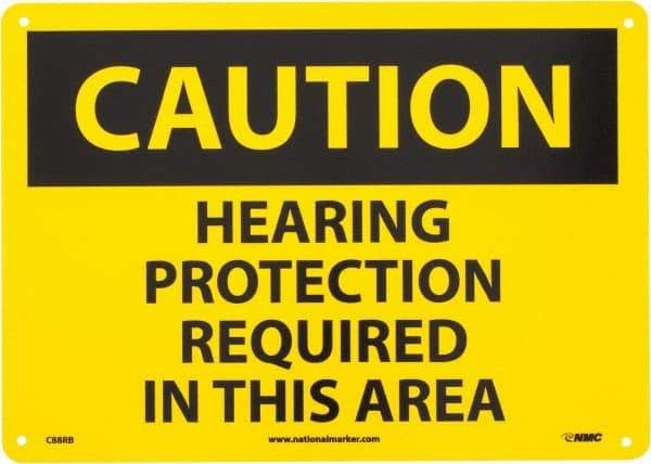 NMC - "Caution - Hearing Protection Required in This Area", 10" Long x 14" Wide, Rigid Plastic Safety Sign - Rectangle, 0.05" Thick, Use for Accident Prevention - Industrial Tool & Supply