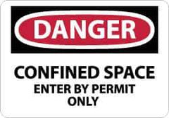 NMC - "Danger - Confined Space - Enter by Permit Only", 10" Long x 14" Wide, Fiberglass Safety Sign - Rectangle, 0.095" Thick, Use for Accident Prevention - Industrial Tool & Supply