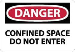 NMC - "Danger - Confined Space - Do Not Enter", 10" Long x 14" Wide, Fiberglass Safety Sign - Rectangle, 0.095" Thick, Use for Accident Prevention - Industrial Tool & Supply