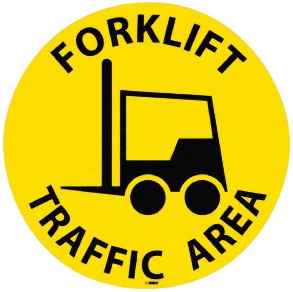 NMC - Forklift Traffic Area, Anti-Skid Pressure-Sensitive Vinyl Floor Sign - Round, Black on Yellow, Adhesive Backed, For Accident Prevention - Industrial Tool & Supply