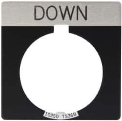 Eaton Cutler-Hammer - Square, Legend Plate - Down - Black Background, 30-1/2mm Hole Diameter - Industrial Tool & Supply