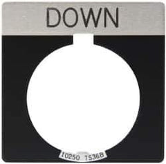 Eaton Cutler-Hammer - Square, Legend Plate - Down - Black Background, 30-1/2mm Hole Diameter - Industrial Tool & Supply
